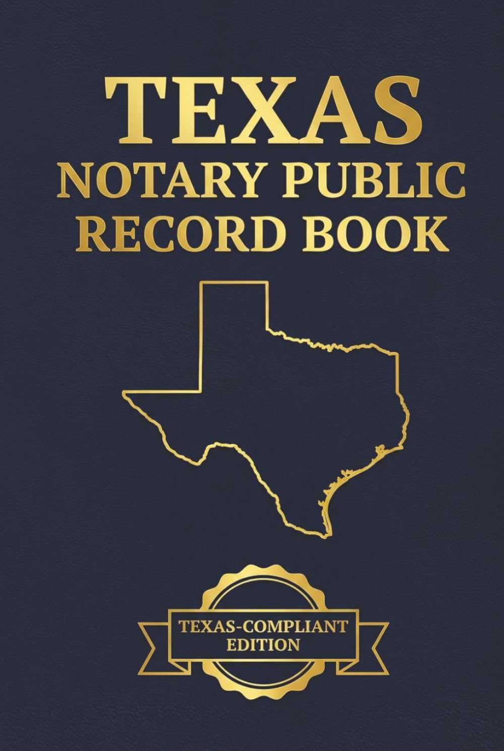 Texas Notary Public Record Book: Compliant with Gov’t Code § 406.014 & Current Fee Schedules | 200 Entries