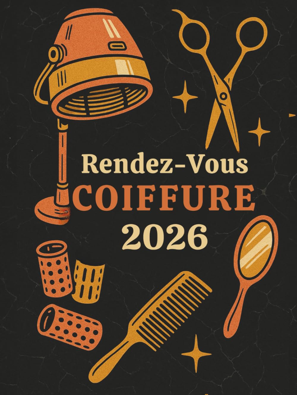 ler totalmente Carnet de rendez-vous coiffure 2026: Carnet de rendez-vous coiffeur 2026, Daté – 7h00 à 21h00 – 1 semaine sur 2 pages – Intervalles de 15 minutes – Format A4 (French Edition)