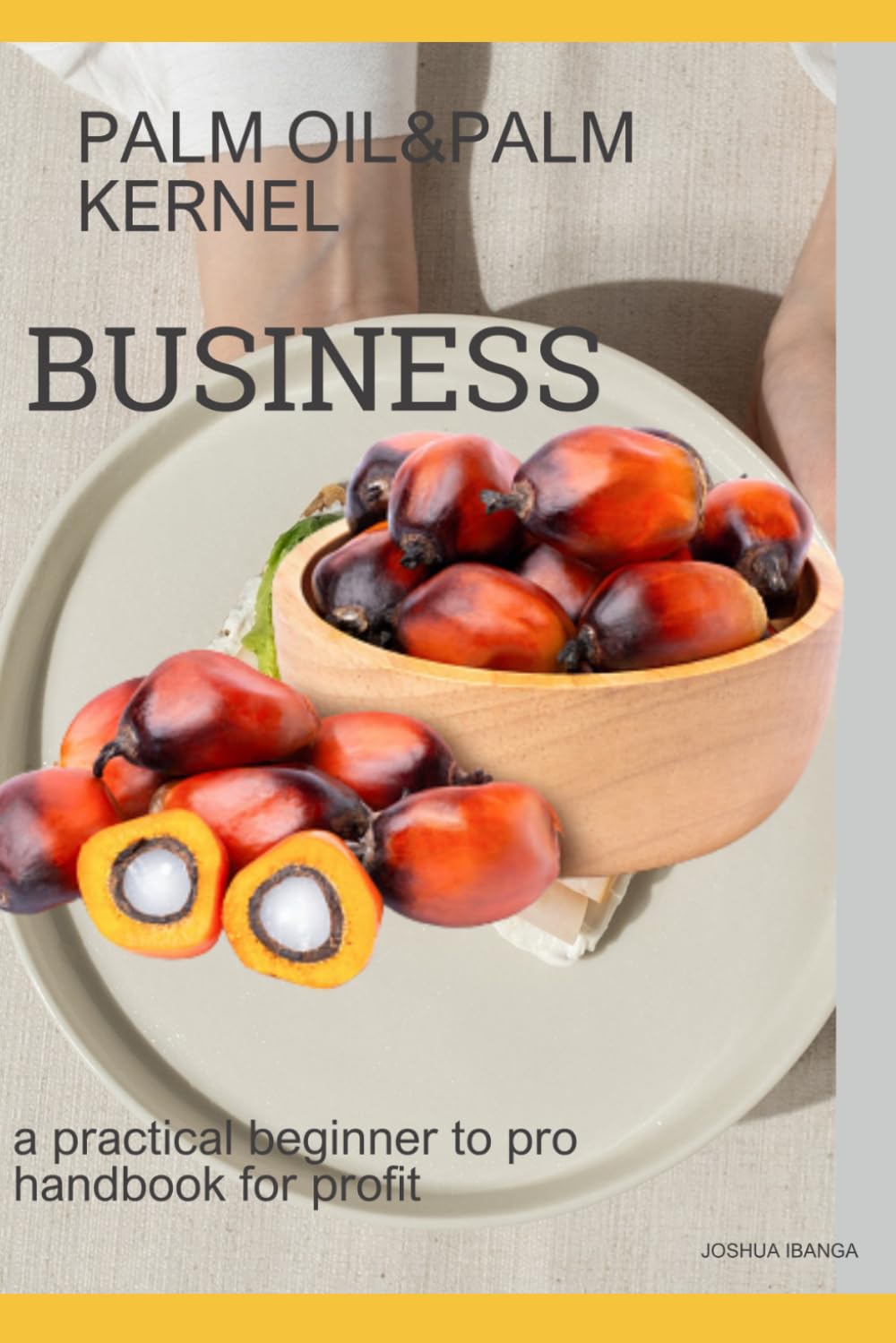 Study And Guide For palm Oil/ Palm kernel Productions: Industrial application baixar o livro de graça