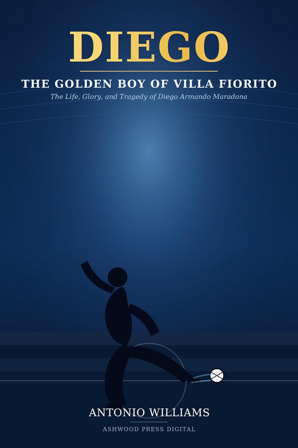 ler totalmente Diego: The Golden Boy Of Villa Florito (English Edition)