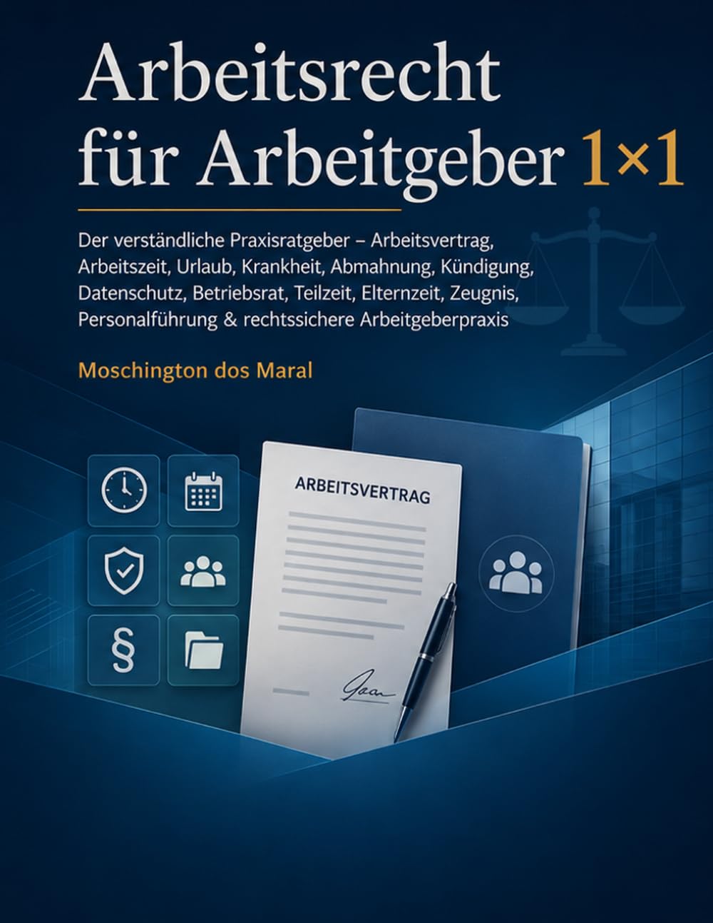 Arbeitsrecht für Arbeitgeber 1×1: Der verständliche Praxisratgeber – Arbeitsvertrag, Arbeitszeit, Urlaub, Krankheit, Abmahnung, Kündigung,... Elternzeit, Zeugnis (German Edition) baixar livro de graça