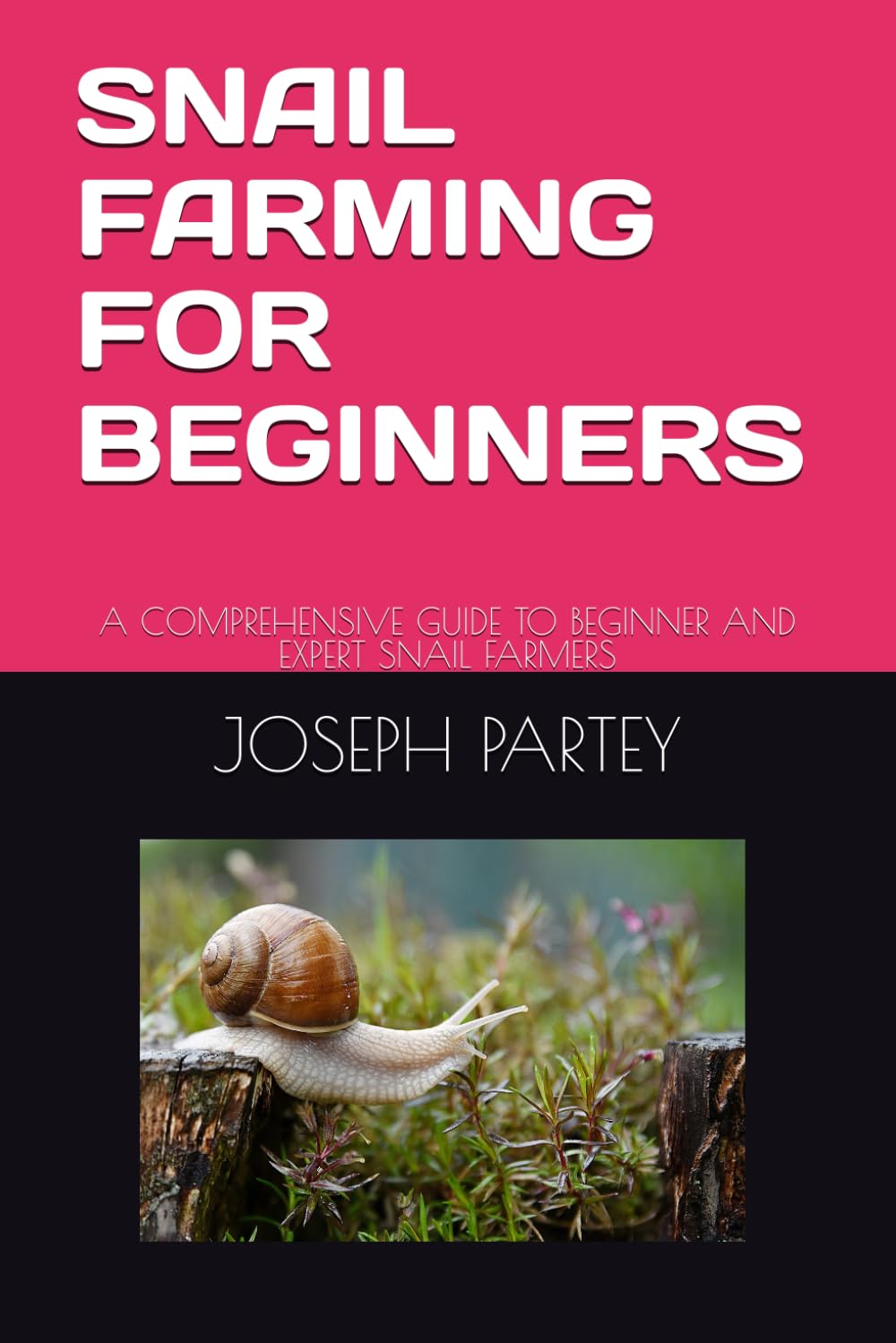 capítulo por capítulo baixar SNAIL FARMING FOR BEGINNERS: A COMPREHENSIVE GUIDE TO BEGINNER AND EXPERT SNAIL FARMERS