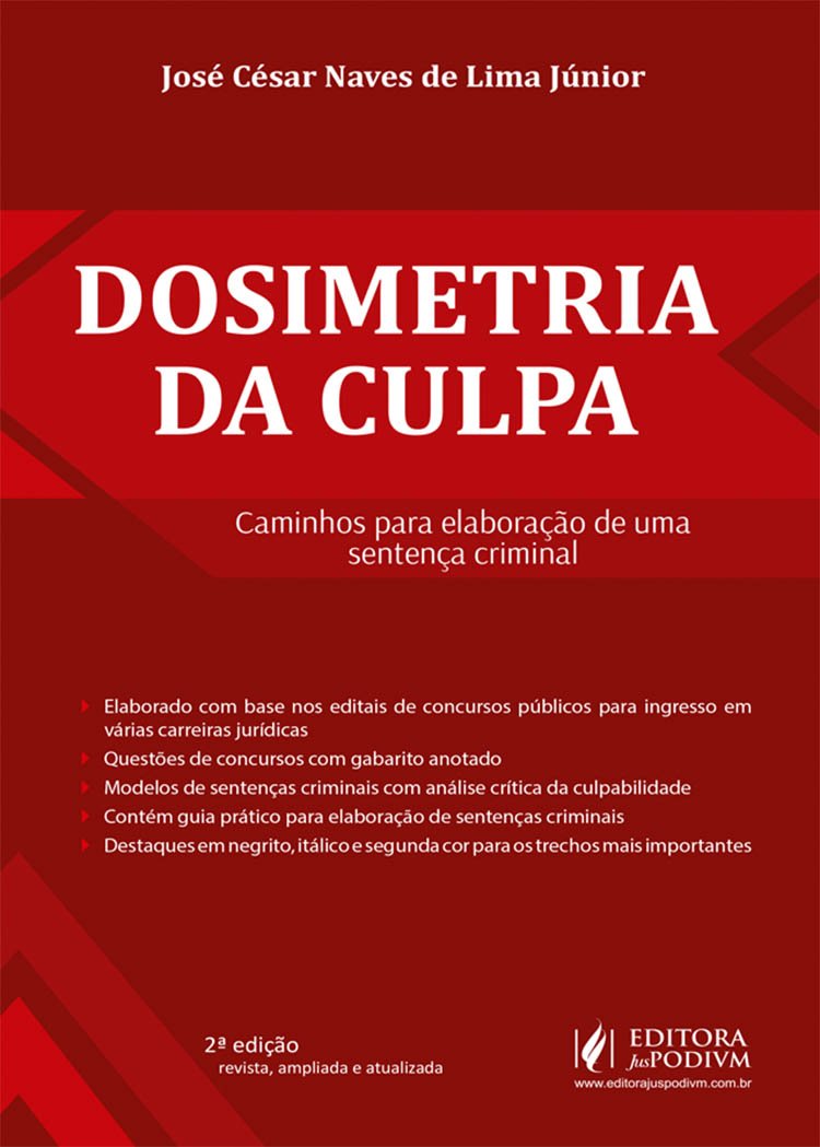 Dosimetria da Culpa. Caminhos Para Elaboração de Uma Sentença Criminal baixar o livro de graça