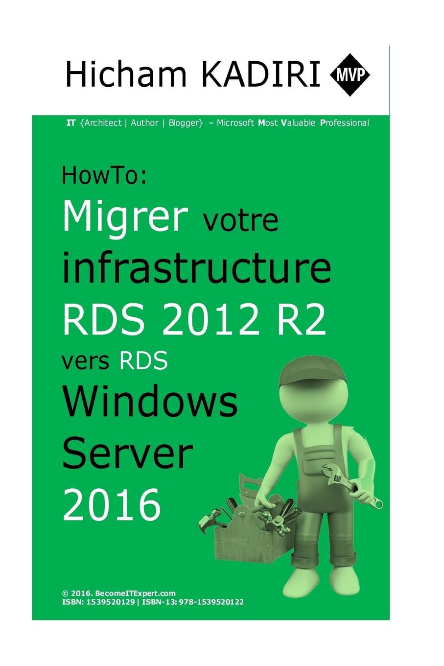 How-To: Migrer votre infrastructure RDS 2012 R2 vers RDS 2016: 1 baixar livro de graça