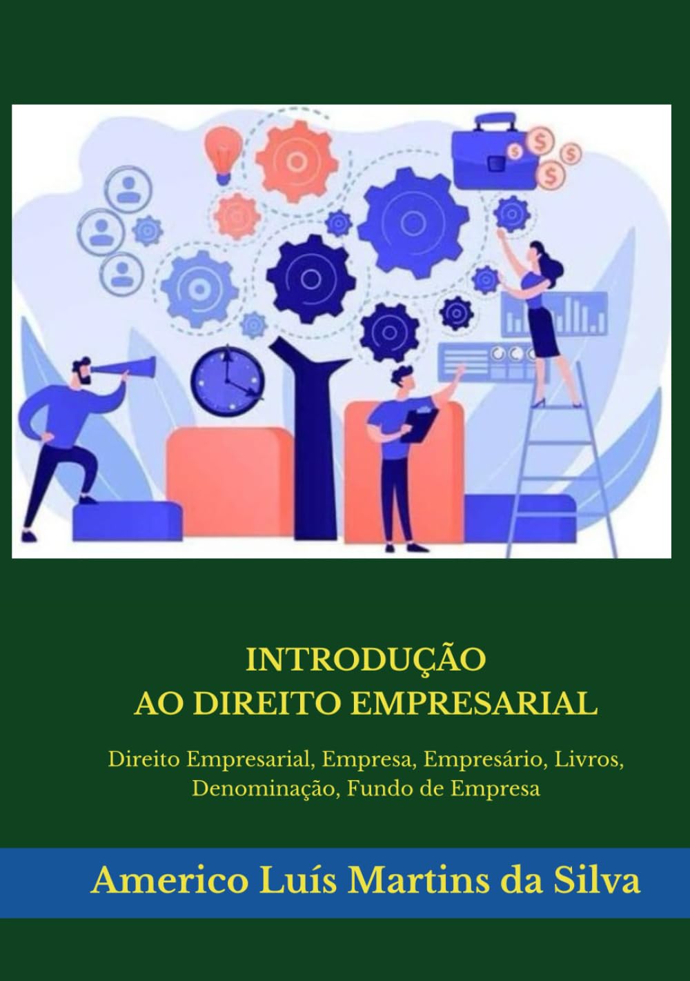 ler totalmente Introducao ao Direito Empresarial: Direito Empresarial, Empresa, Empresario, Livros, Denominacao, Fundo de Empresa (Portuguese Edition)