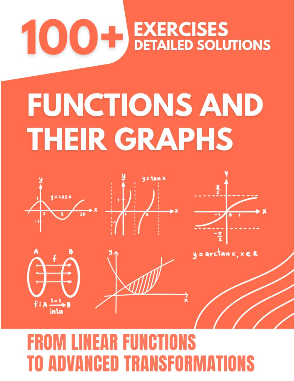 capítulo por capítulo baixar Functions and Their Graphs: 100+ Exercises with Detailed Solutions | From Linear Functions to Advanced Transformations