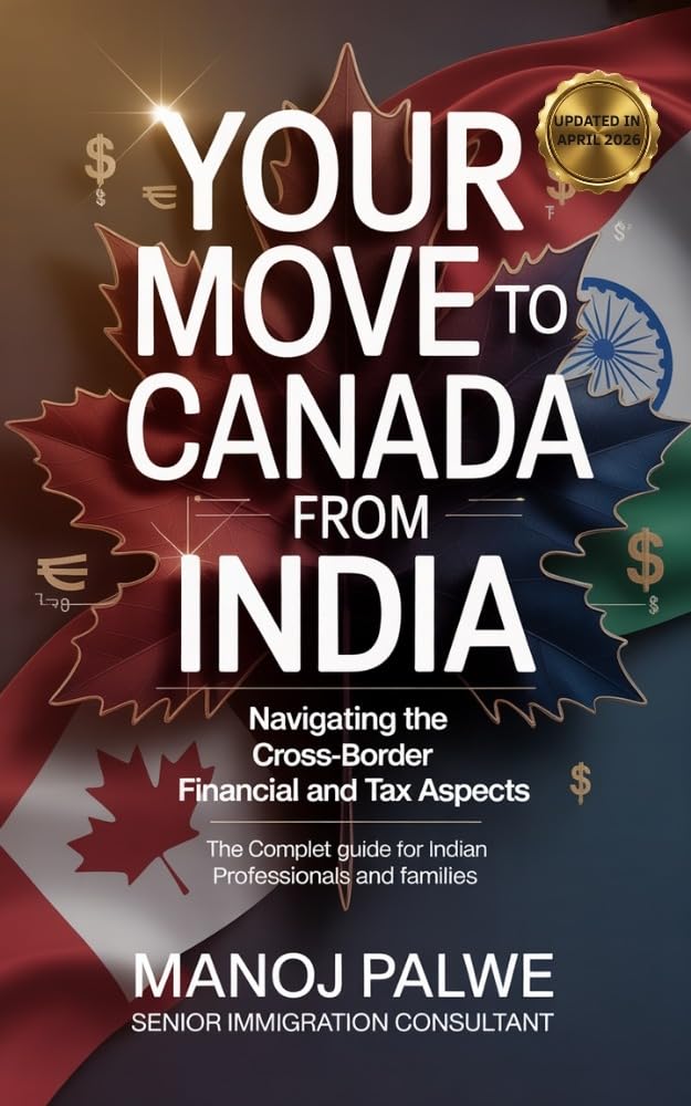 YOUR MOVE TO CANADA FROM INDIA 2026: Navigating the Cross-Border Financial and Tax Aspects. The Complete Guide for Indian Professionals and Families (Series... The Second Chance Series) (English Edition) baixar o livro de graça