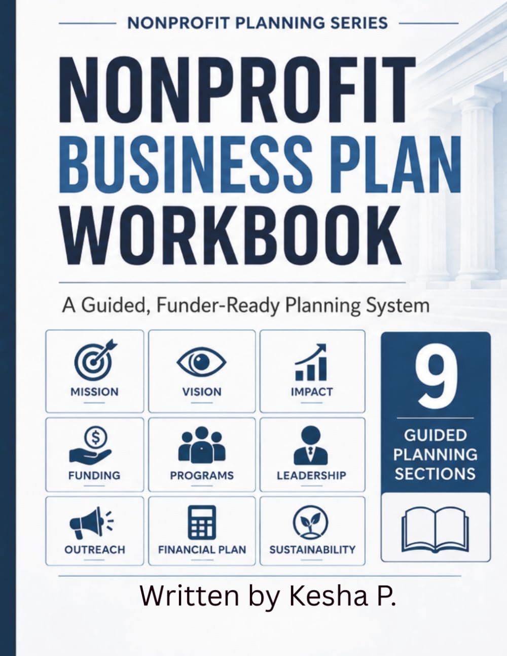 ler totalmente Nonprofit Business Plan Workbook: A Guided, Funder-Ready Planning System (Nonprofit Planning Series)