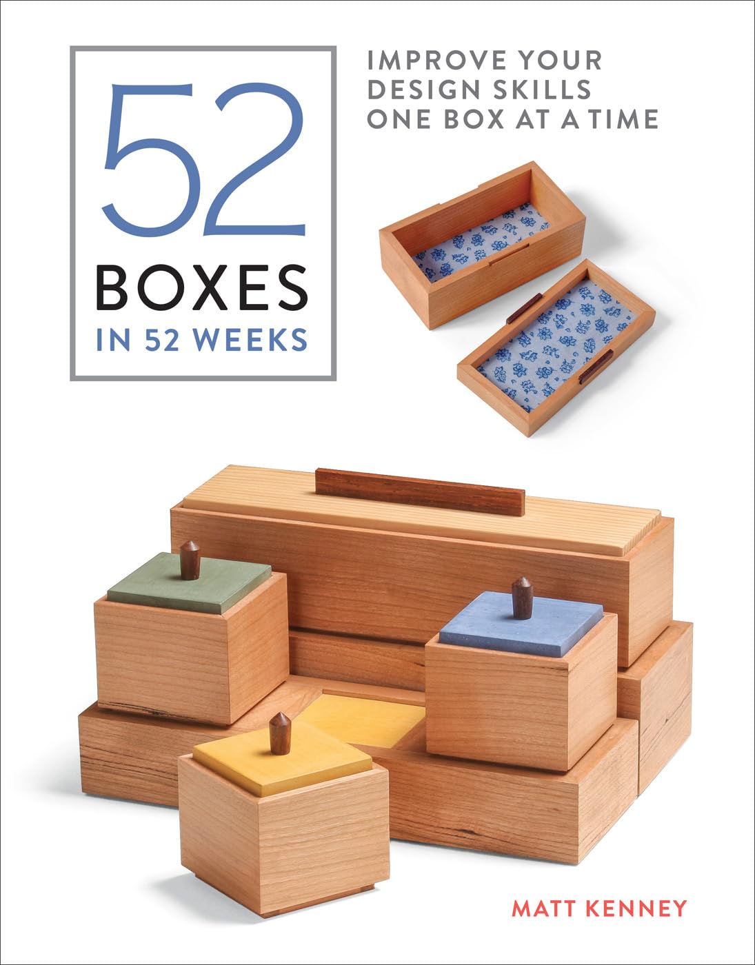 52 Boxes in 52 Weeks: Improve Your Design Skills One Box at a Time baixar o livro de graça