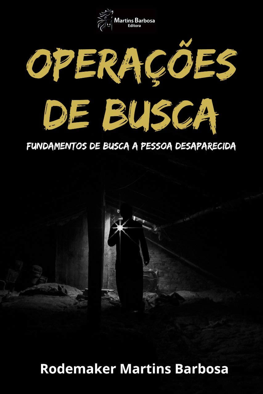 Operações de busca: Fundamentos de busca a pessoa desaparecida baixar o livro de graça