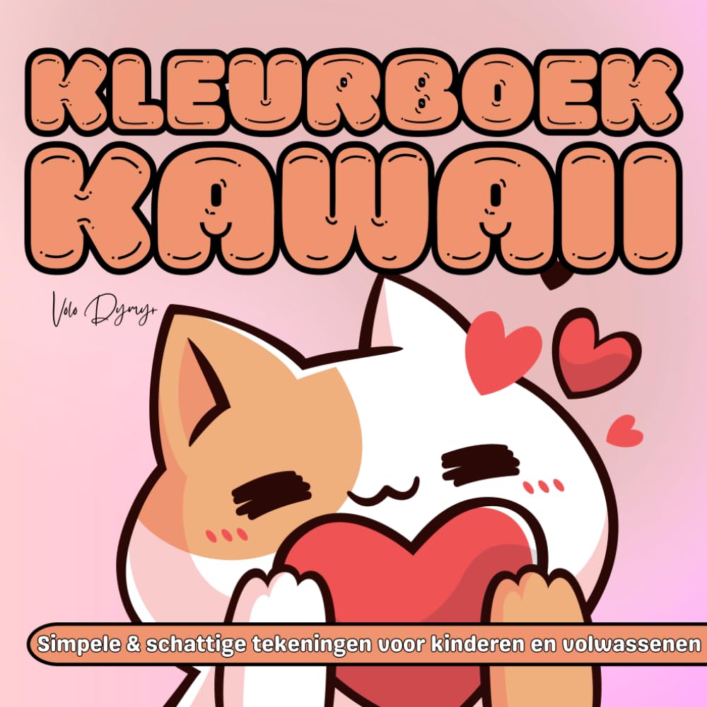 ler totalmente Kawaii Kleurboek – Simpele & schattige tekeningen voor kinderen en volwassenen: 50 originele illustraties om te ontspannen en te glimlachen – voor alle leeftijden (Dutch Edition)