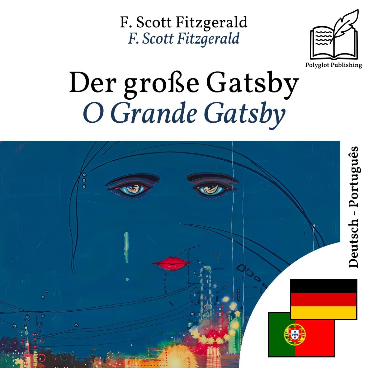 O Grande Gatsby: Livro bilíngue alemão - português (para aprender alemão), exibição linha por linha sincronizada baixar o livro de graça
