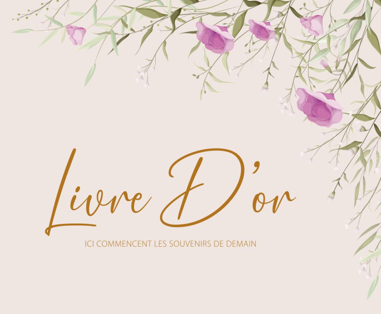 capítulo por capítulo baixar Livre d'Or Mariage: Carnet de souvenirs pour Mariage, Pacs et Événements spéciaux | +100 pages vierges - intérieur blanc crème - Beige (French Edition)