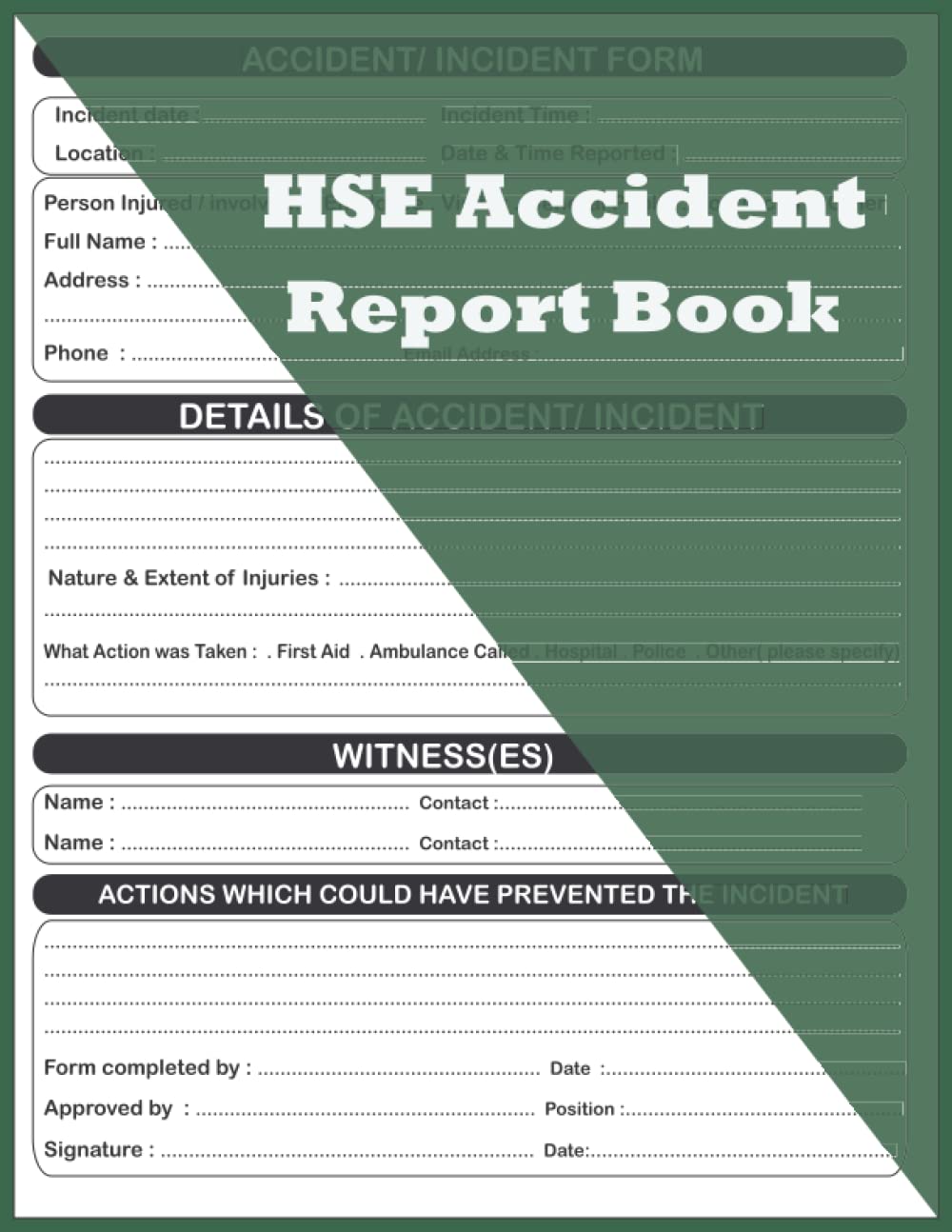 ler totalmente HSE Accident Report Book: Accident & Incident Record Log Book, Health & Safety Report Book, Perfect for Construction site, Business, Company,... Home Office Supplies, 110 Pages, 8.5 x 11 A4