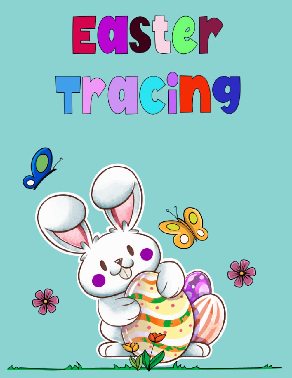 ler totalmente Easter Basket Stuffers For Toddler: Easter tracing Activity Book For Toddlers,bunnies and eggs best one for kids