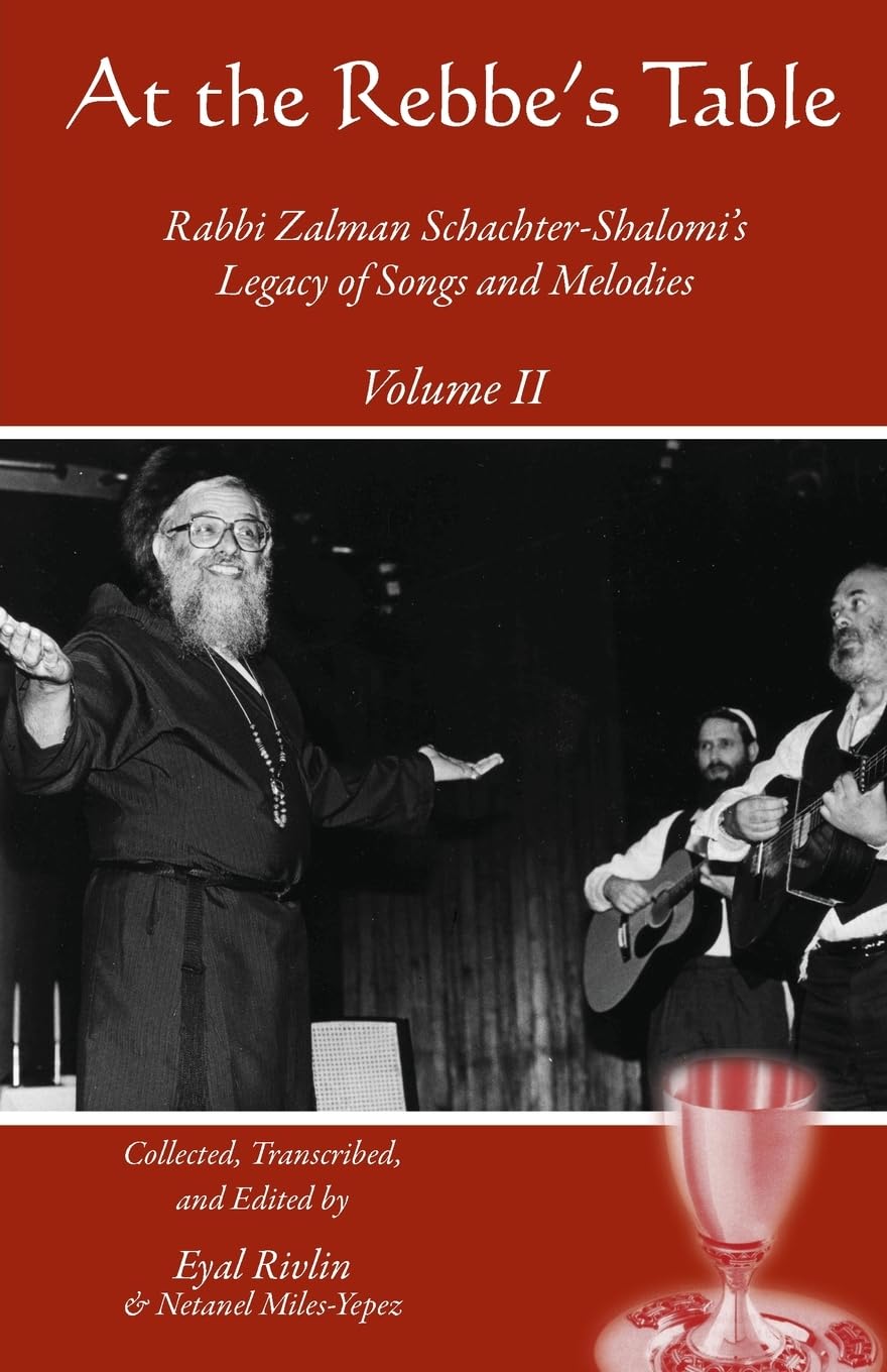 ler totalmente At the Rebbe's Table: Rabbi Zalman Schachter-Shalomi's Legacy of Songs and Melodies