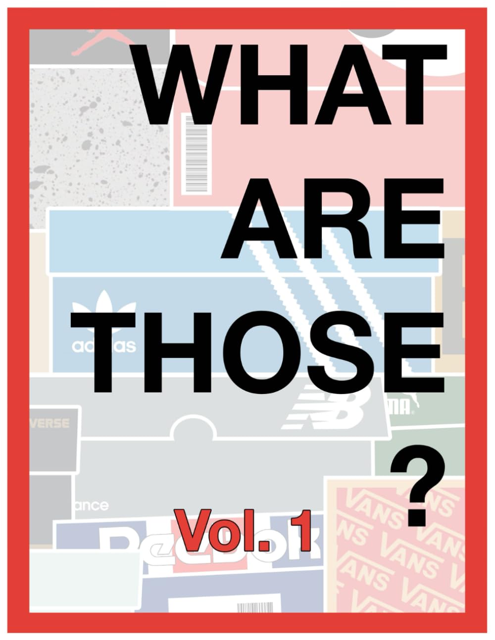 What Are Those? Vol 1: A Kicktionary (What Are Those? A Kicktionary) baixar o livro de graça