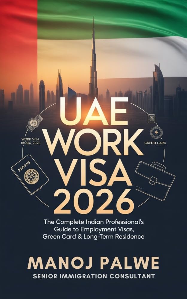 ler totalmente UAE Work Visa 2026: The Complete Indian Professional's Guide to Employment Visas, Green Card & Long-Term Residence (Series 4 - EUROPE & ALTERNATIVE DESTINATIONS) (English Edition)