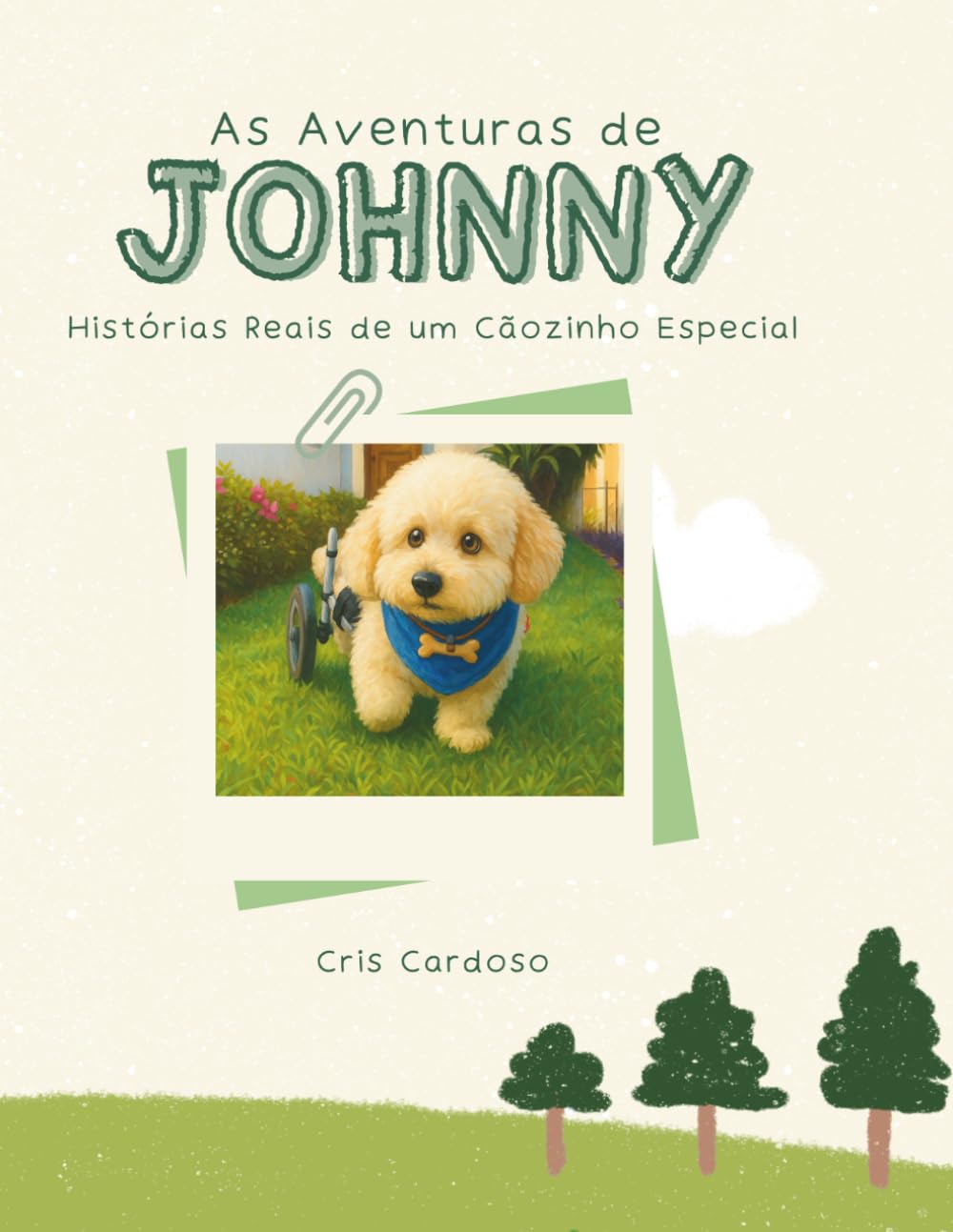 As Aventuras de Johnny: Histórias Reais de um Poodle Especial (Portuguese Edition) baixar o livro de graça