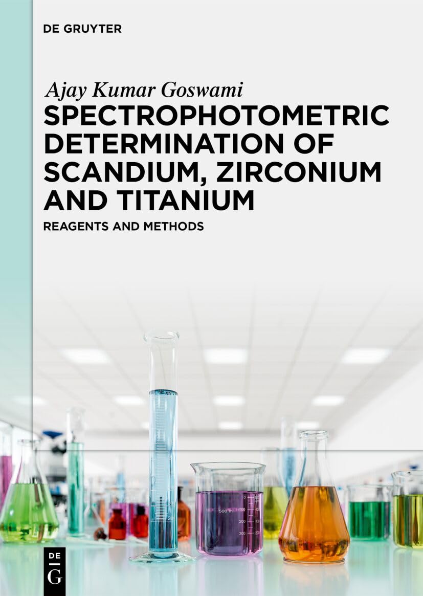ler totalmente Spectrophotometric Determination of Scandium, Zirconium and Titanium: Reagents and Methods (De Gruyter Reference) (English Edition)