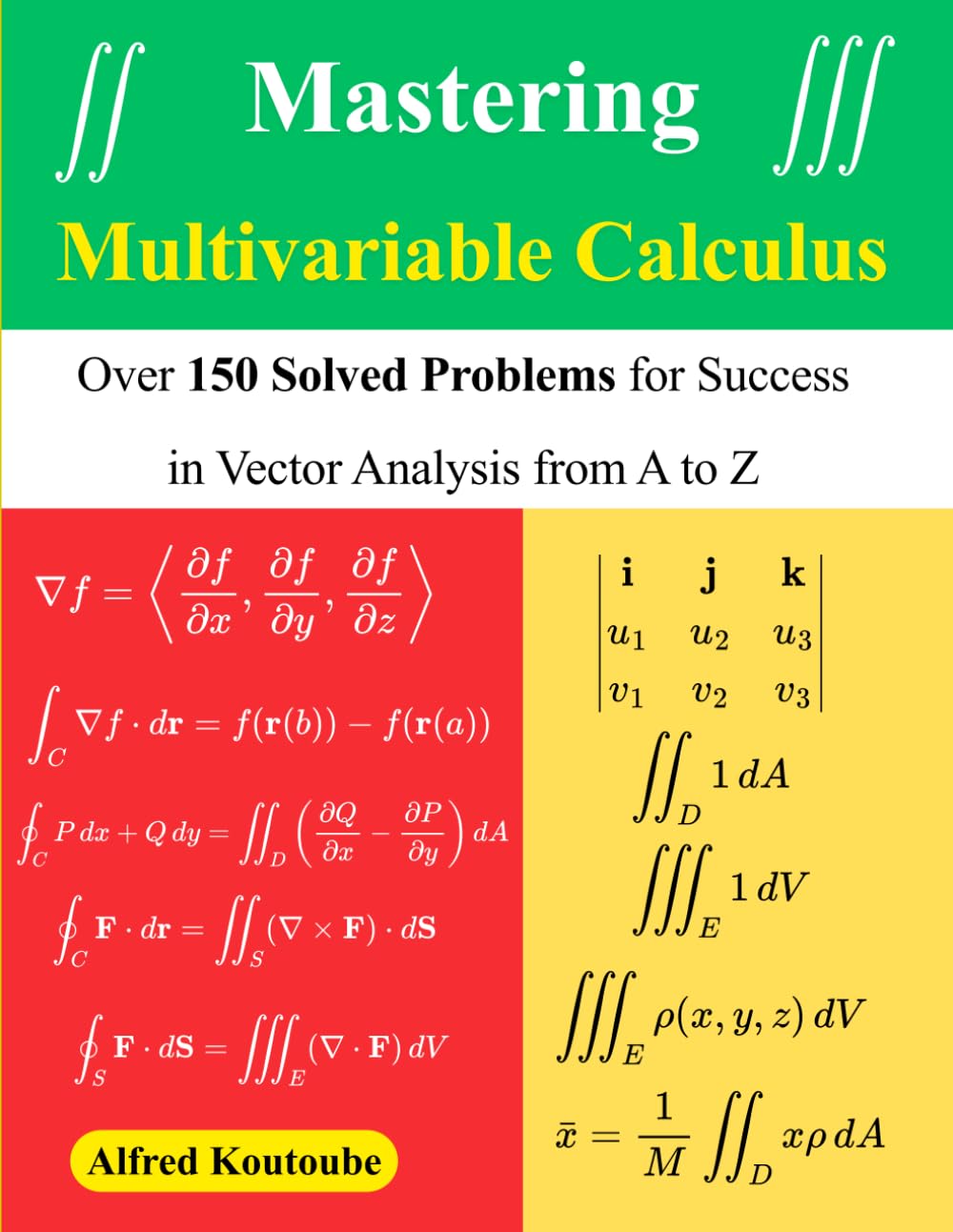 capítulo por capítulo baixar Mastering Multivariable Calculus: Over 150 Solved Problems for Success in Vector Analysis from A to Z