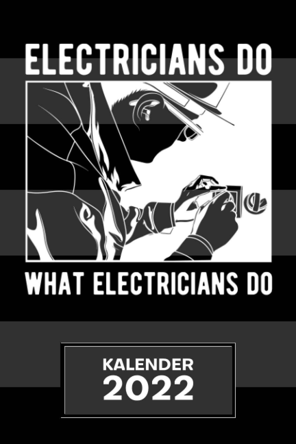 capítulo por capítulo baixar KALENDER 2022 A5: für Elektroinstallateur - Elektrotechniker Sprüche Terminplaner mit DATUM - Elektriker Organizer für Termine - Wochenplaner von Januar bis Dezember - 1 Woche auf 2 Seiten