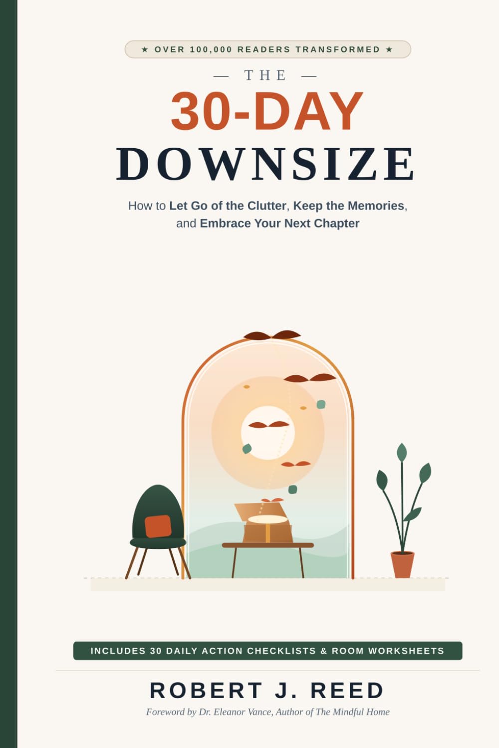 ler totalmente The 30-Day Downsize: How to Let Go of the Clutter, Keep the Memories, and Embrace Your Next Chapter