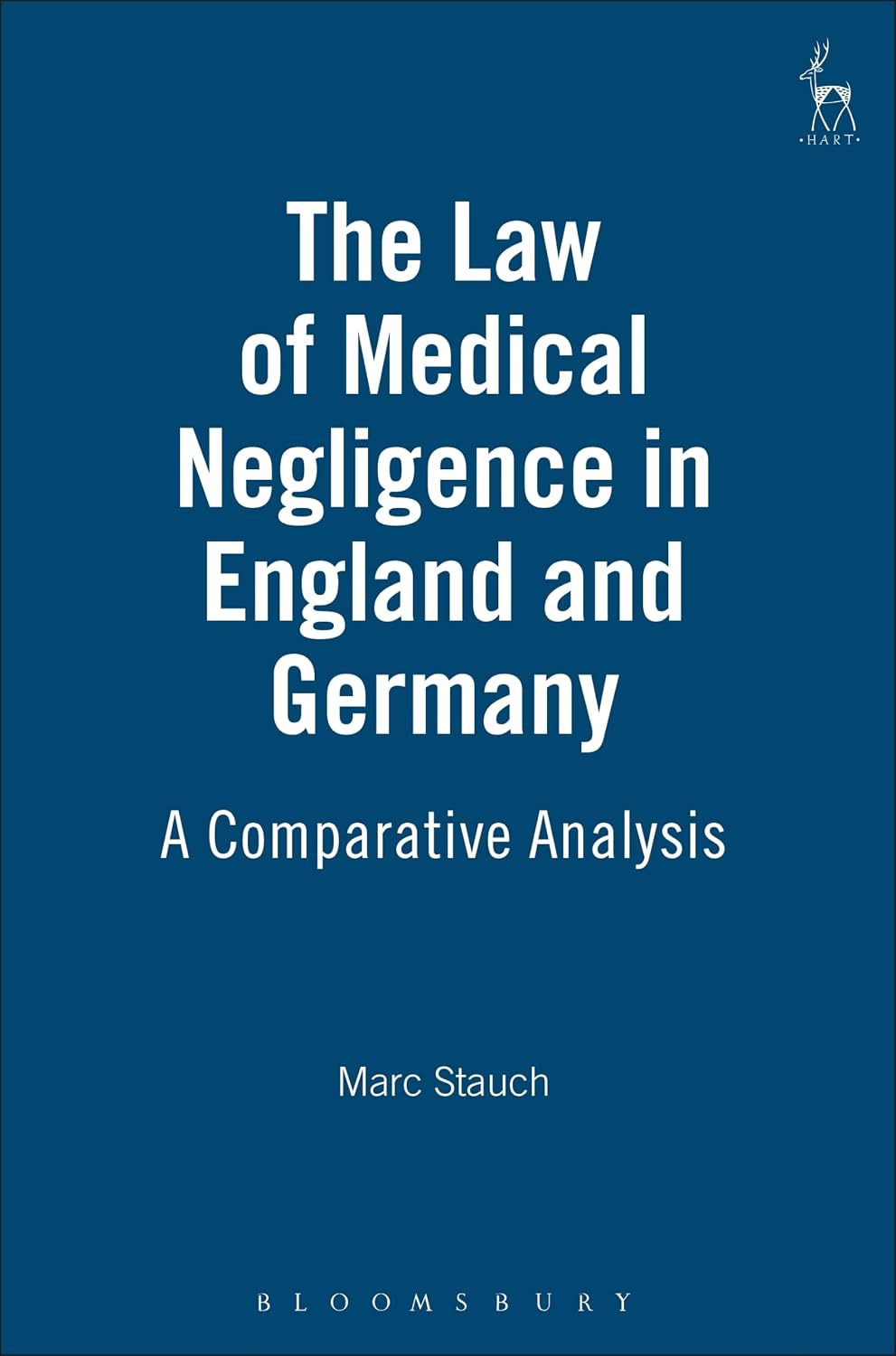 Law of Medical Negligence in England and Germany: A Comparative Analysis baixar livro de graça