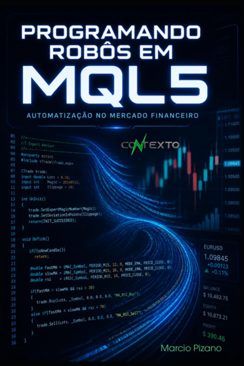 capítulo por capítulo baixar Programando robôs em MQL5: Automatização no mercado financeiro