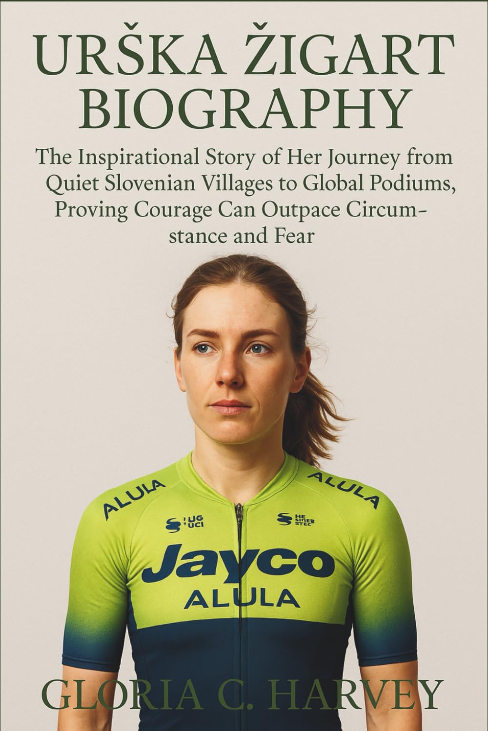 Urška Žigart Biography: The Inspirational Story of Her Journey from Quiet Slovenian Villages to Global Podiums, Proving Courage Can Outpace Circumstance and Fear baixar o livro de graça