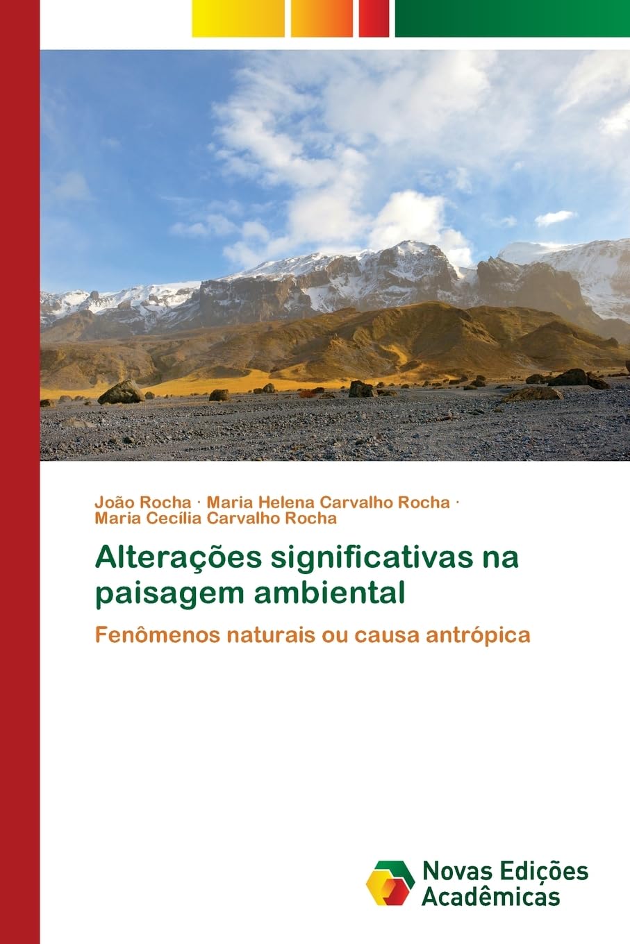 ler totalmente Alterações significativas na paisagem ambiental: Fenômenos naturais ou causa antrópica