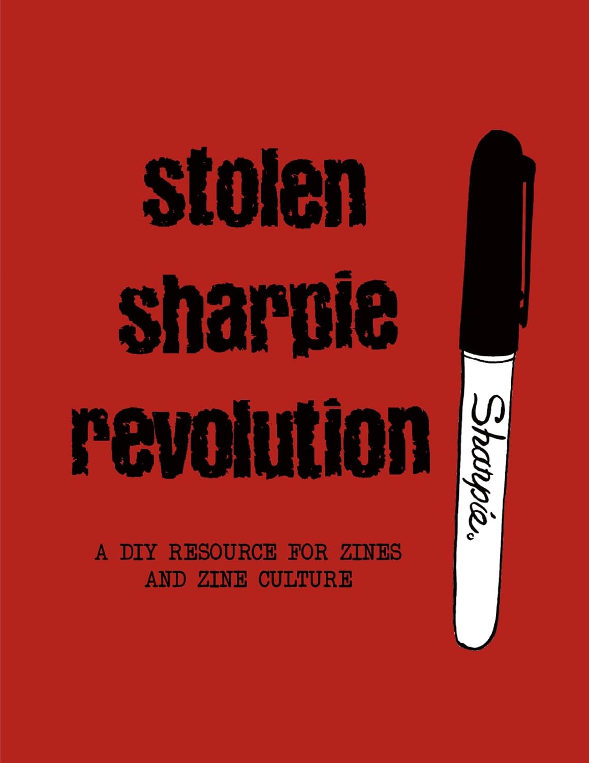 capítulo por capítulo baixar Stolen Sharpie Revolution: A DIY Zine Resource