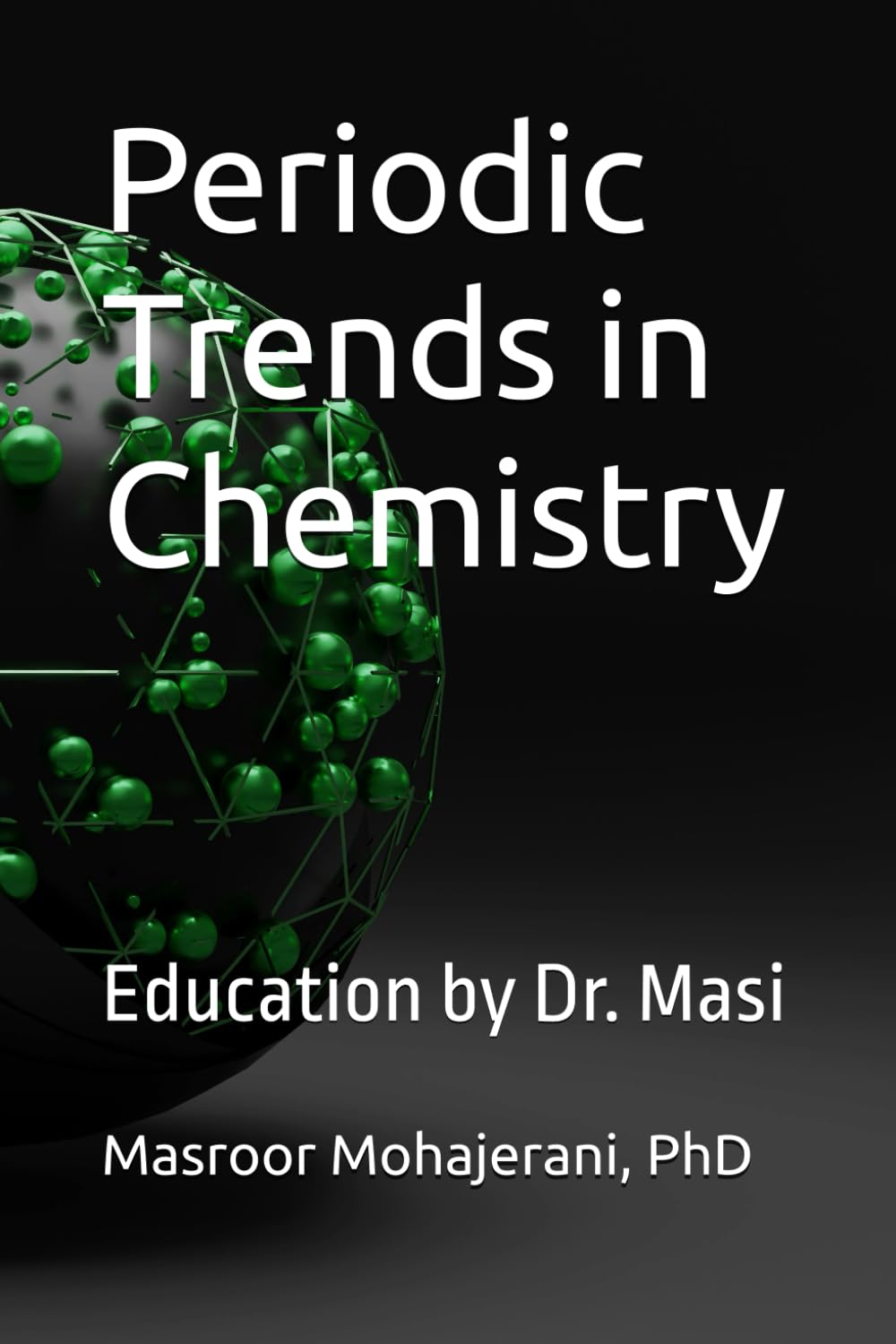 ler totalmente Periodic Trends in Chemistry: Education by Dr. Masi