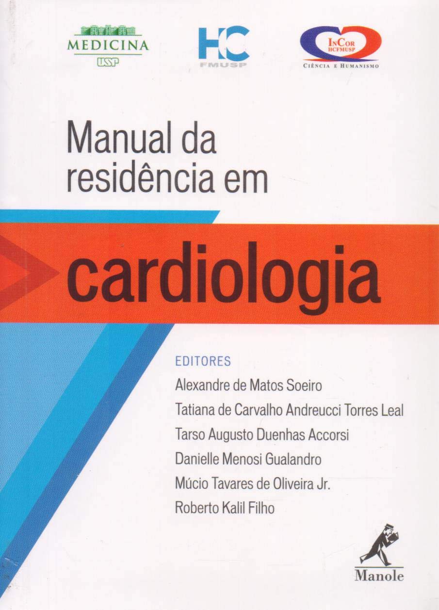 Manual da residência em cardiologia: HC FMUSP
