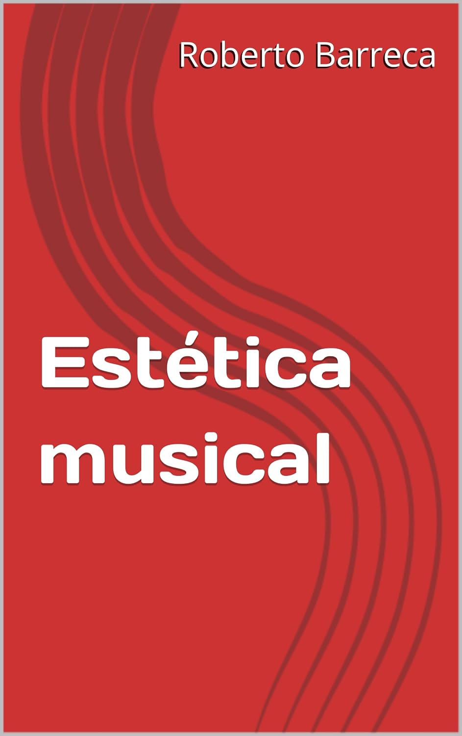 Estética musical (Roberto Barreca)