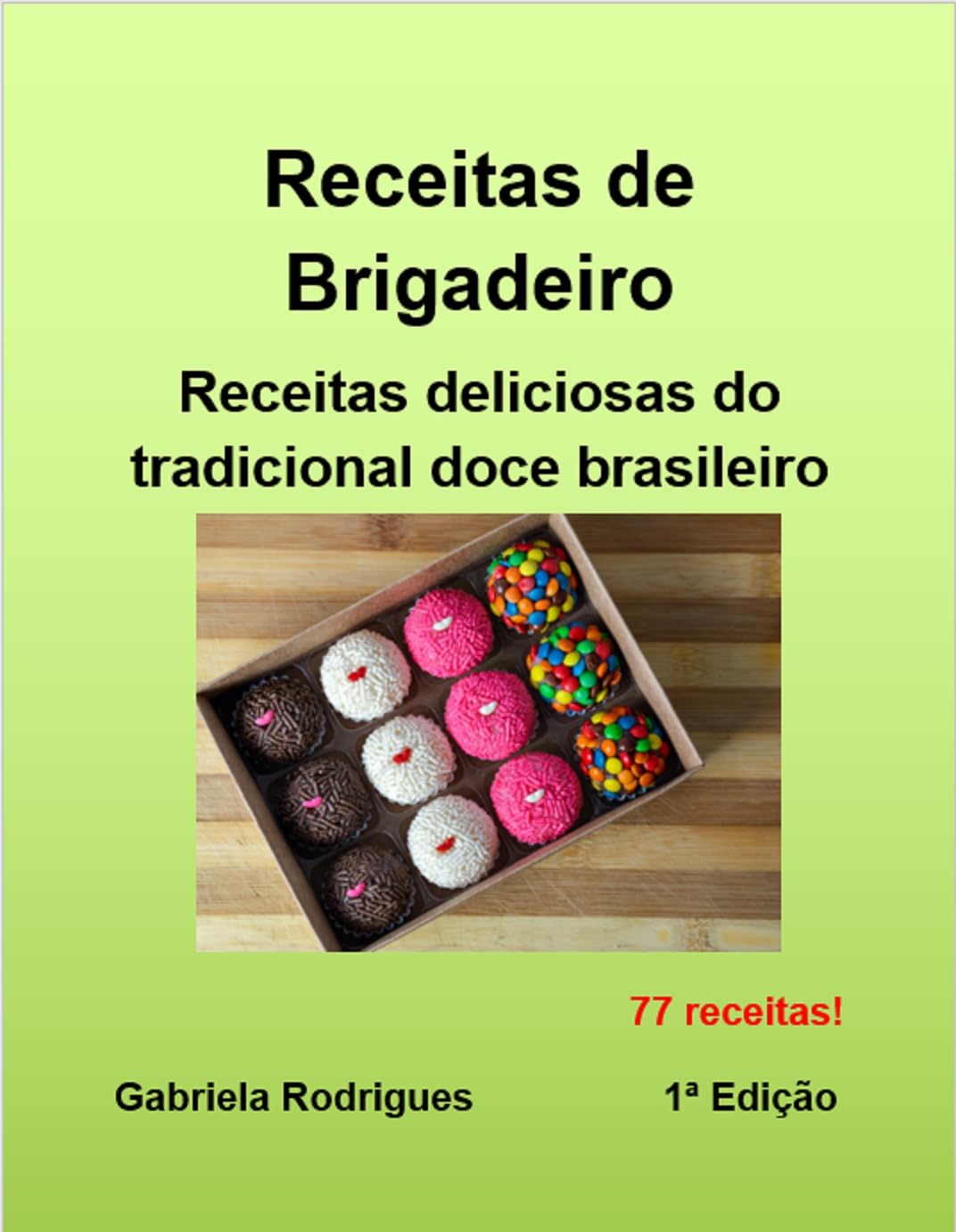 capítulo por capítulo baixar Receitas de Brigadeiro: Receitas deliciosas do tradicional doce brasileiro