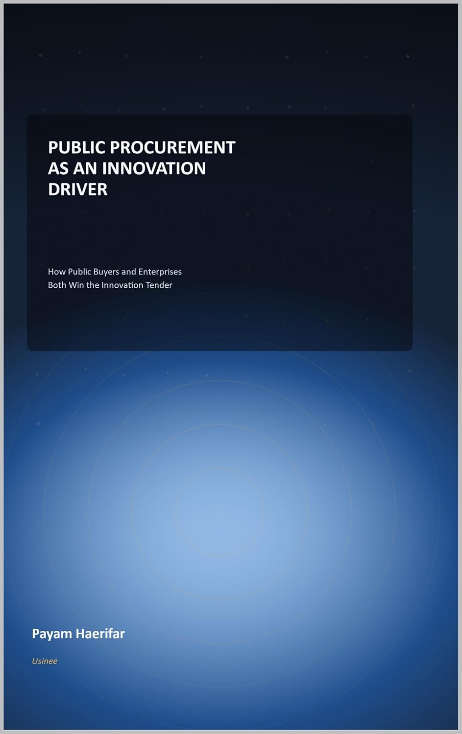 capítulo por capítulo baixar Public Procurement as an Innovation Driver: How Public Buyers and Enterprises Both Win the Innovation Tender (English Edition)