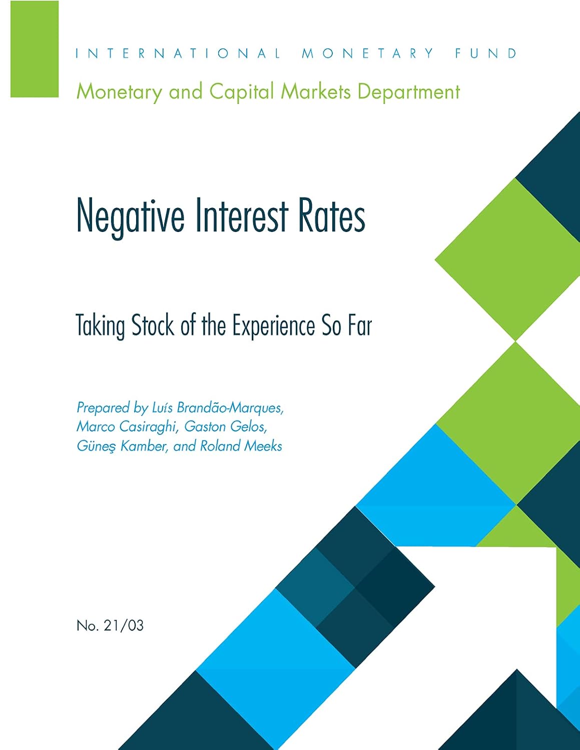 Negative Interest Rates: Taking Stock of the Experience So Far (Departmental Papers) (English Edition) baixar o livro de graça
