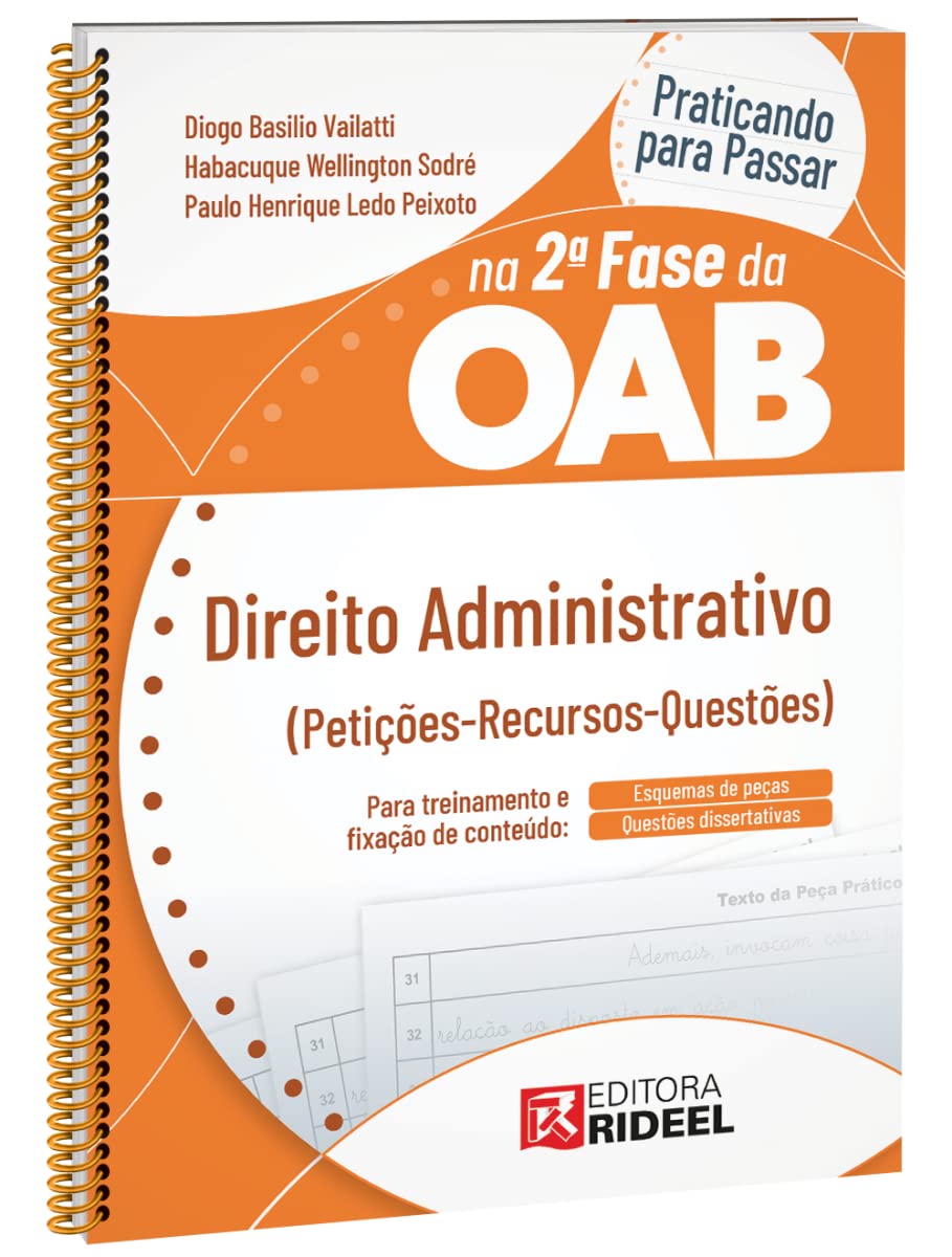 ler totalmente Praticando Para Passar na 2ª Fase da Oab - Direito Administrativo