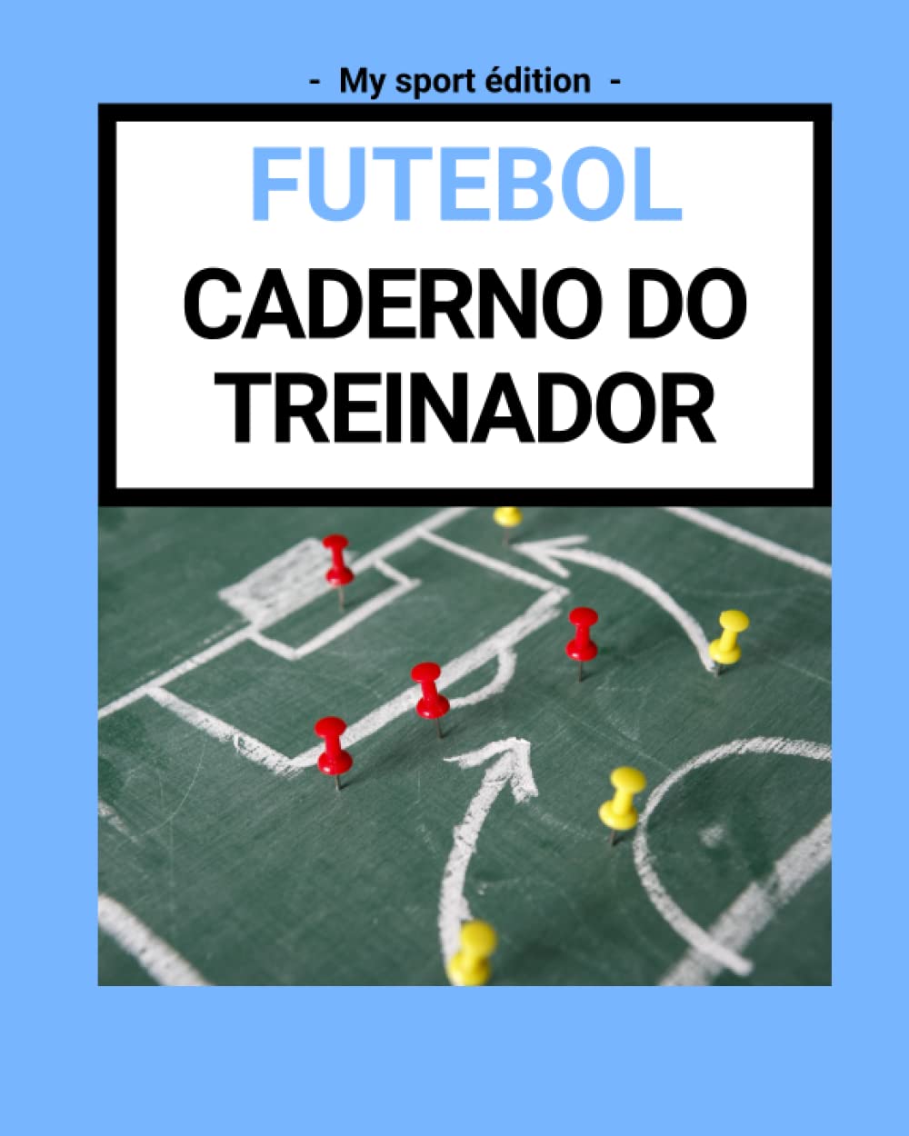 FUTEBOL - Caderno do treinador (Portuguese Edition) baixar livro de graça