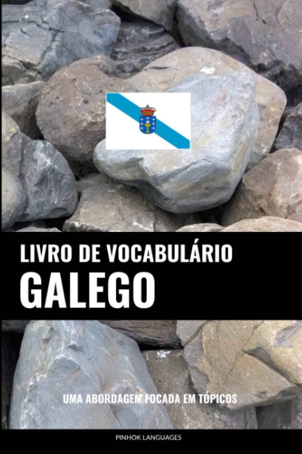 capítulo por capítulo baixar Livro de Vocabulário Galego: Uma Abordagem Focada Em Tópicos (Portuguese Edition)