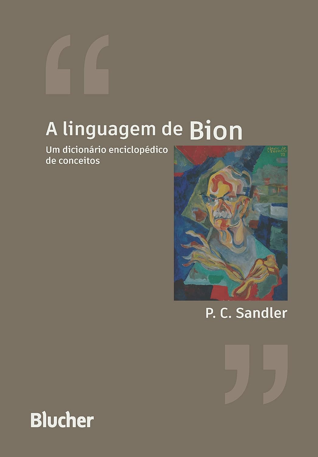 A linguagem de Bion: Um dicionário enciclopédico de conceitos baixar o livro de graça