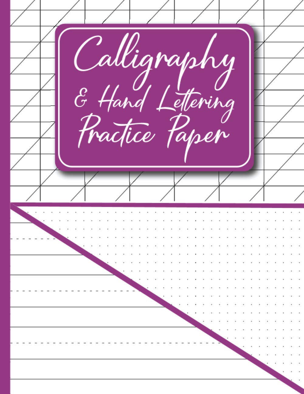 capítulo por capítulo baixar Calligraphy and Hand Lettering Practice Paper: Calligraphy Slant Angle Lined Paper, Alphabet Practice And Dot Grid Paper Practice Sheets for For... Paper For Lettering Artist And Beginners