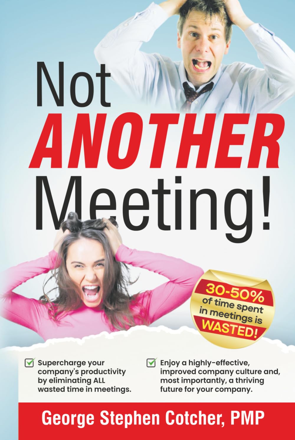 capítulo por capítulo baixar Not ANOTHER Meeting!: Supercharge your company by eliminating ALL wasted time in meetings.