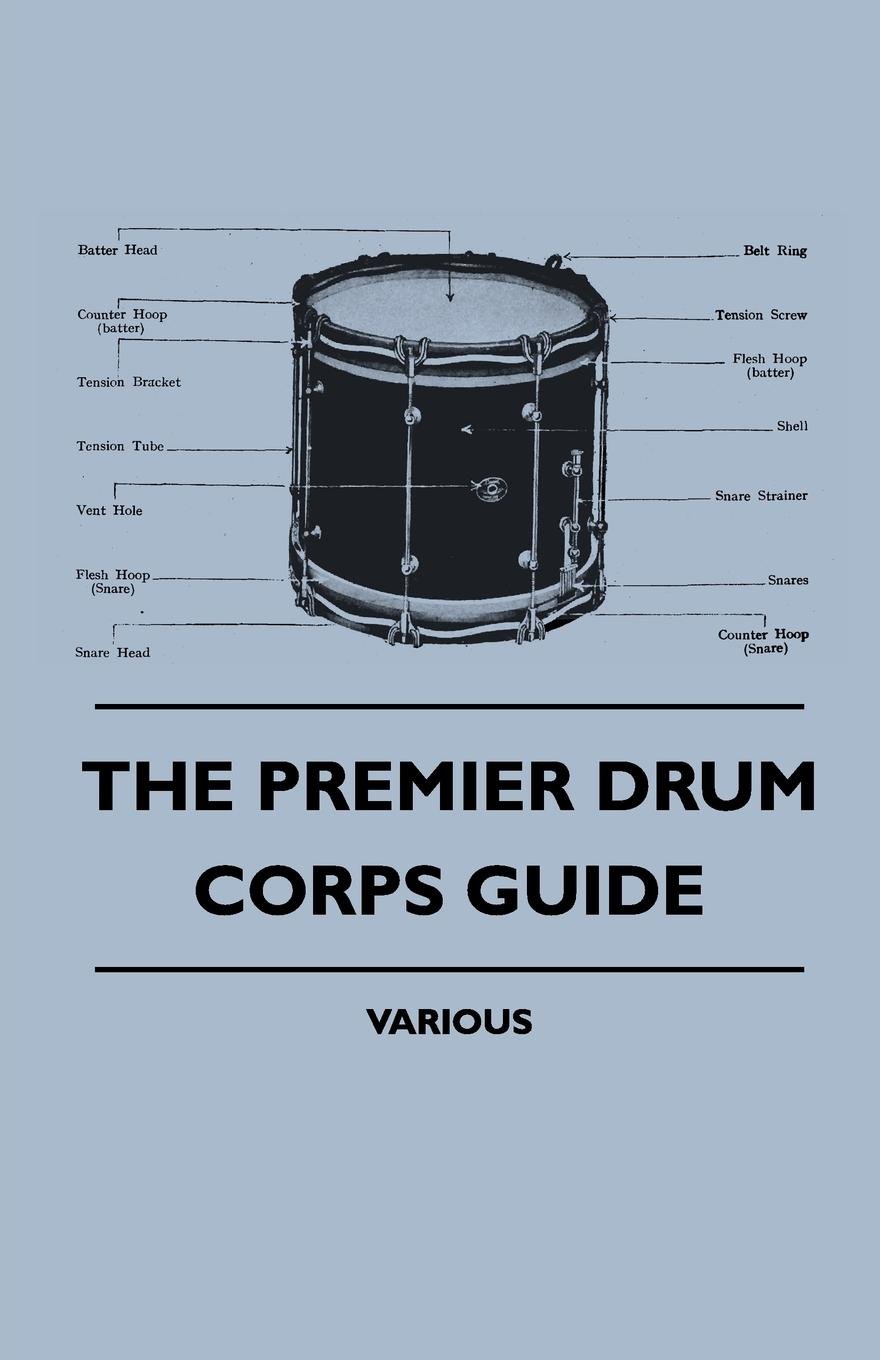 The Premier Drum Corps Guide (English Edition) baixar o livro de graça