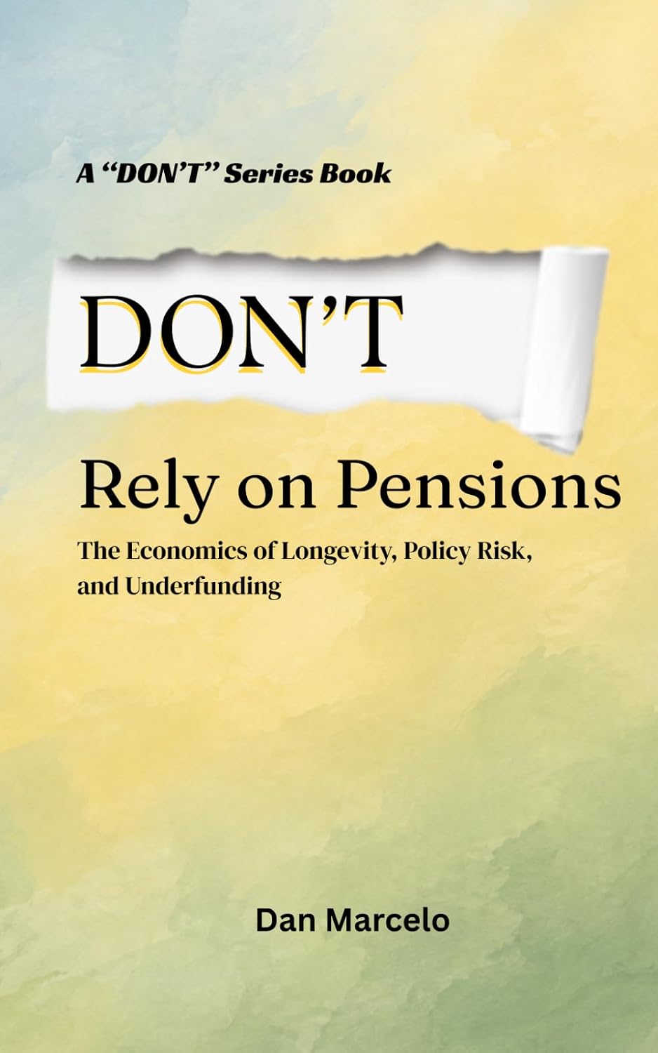 capítulo por capítulo baixar Don't Rely On Pensions: The Economics of Longevity, Policy Risk, and Underfunding