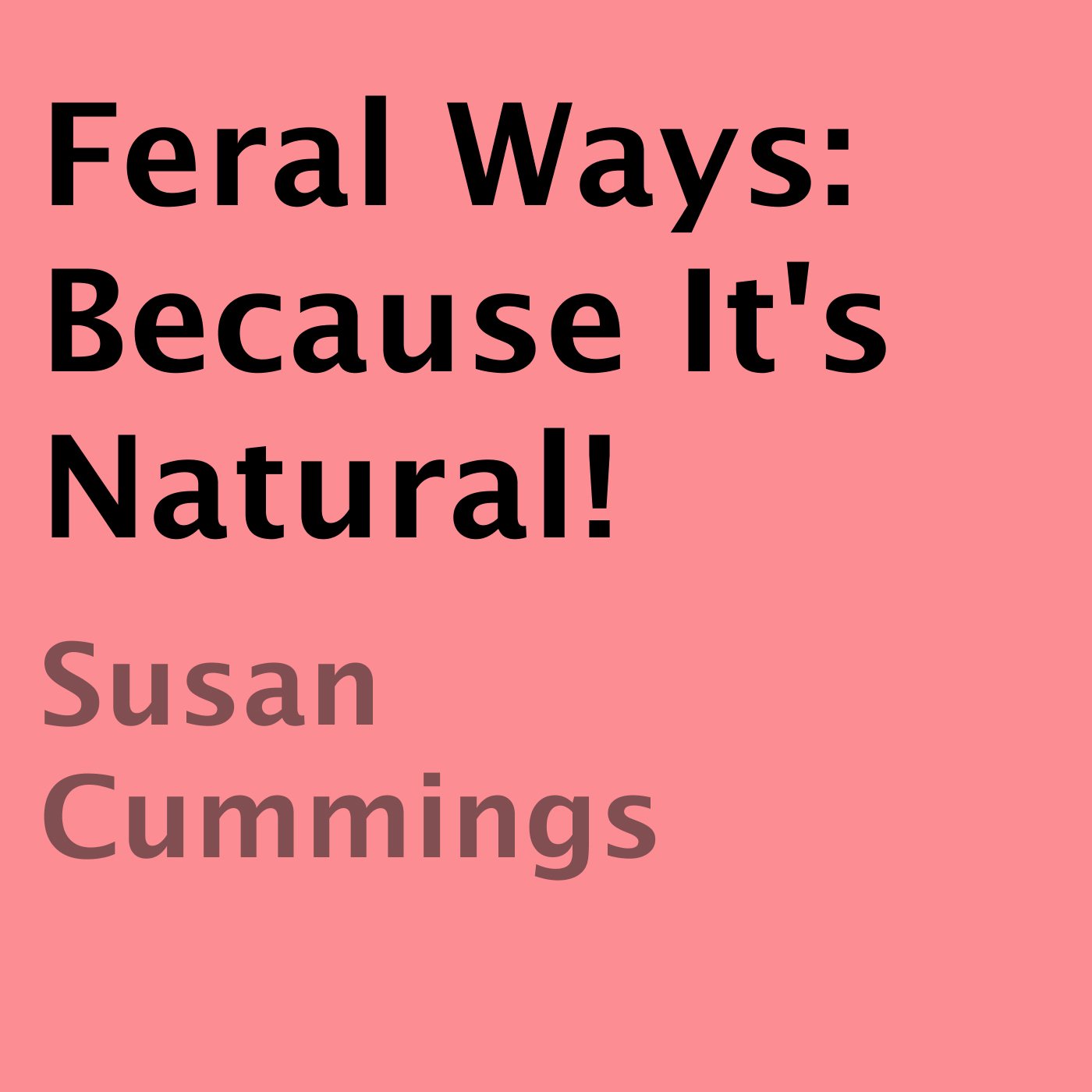 Feral Ways: Because It's Natural! baixar o livro de graça