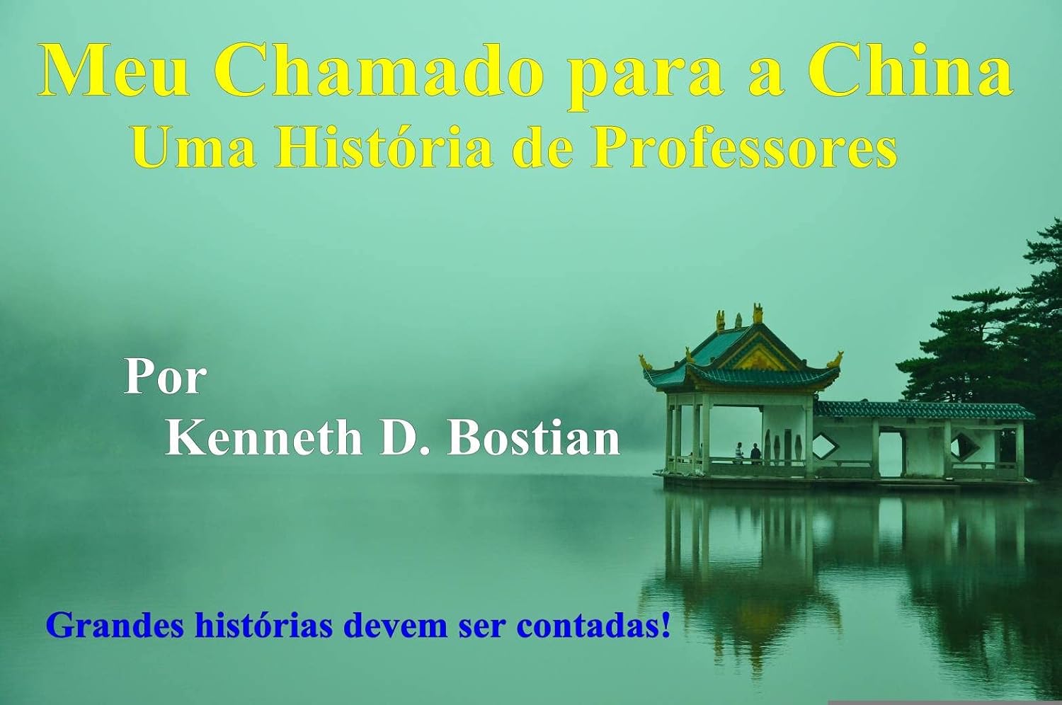 ler totalmente Meu Chamado Para a China:: Uma História de Professor
