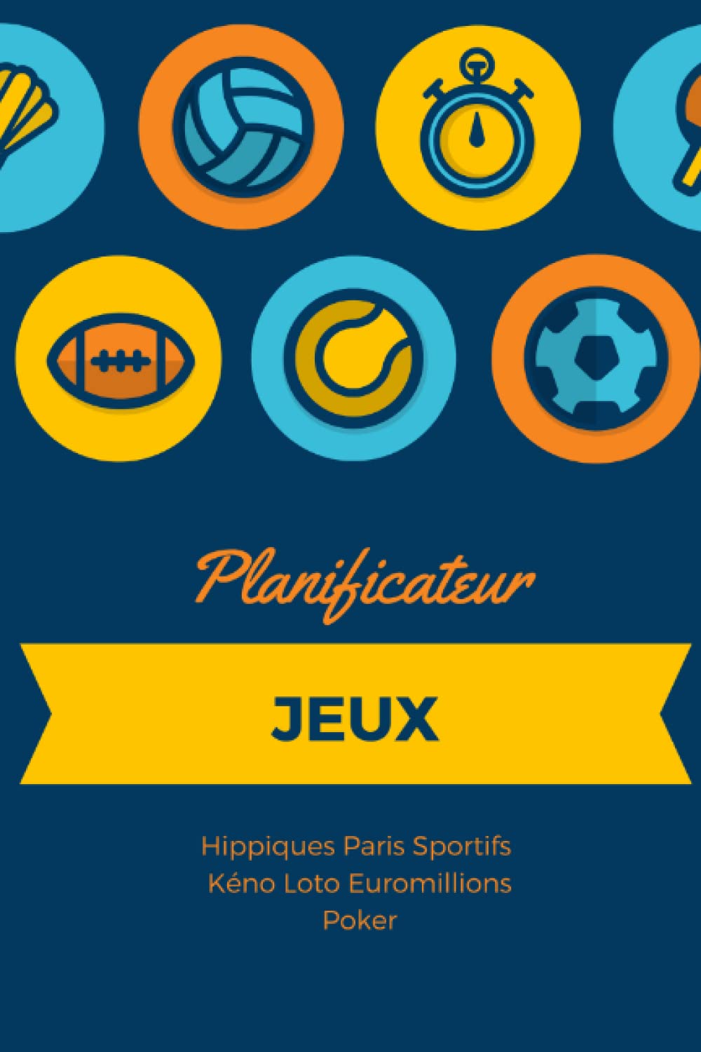 capítulo por capítulo baixar Planificateur de Jeux, Hippiques, Paris Sportifs, Kéno Loto Euromillions Poker: Mise, gagné, le reste, pour tous les jeux d'Argent (French Edition)