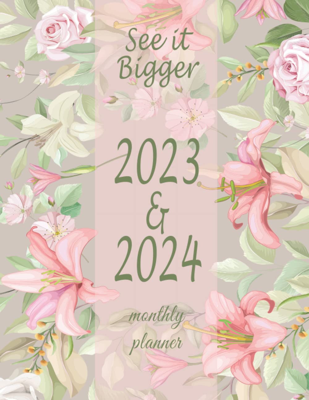 See It Bigger Planner 2023-2024 Monthly: Floral Cover 2 Year Monthly Planner Calendar Schedule Organizer (January 2023 - December 2024) with Federal Holidays baixar o livro de graça